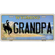 Grandpa Wyoming Metal Novelty License Plate 12" x 6" (LP)