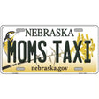 Moms Taxi Nebraska Metal Novelty License Plate 12" x 6" (LP)