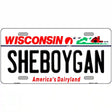 Sheboygan Wisconsin Metal Novelty License Plate 12" x 6" (LP)