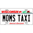 Moms Taxi Wisconsin Metal Novelty License Plate 12" x 6" (LP)