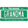 Grandma Vermont Metal Novelty License Plate 12" x 6" (LP)