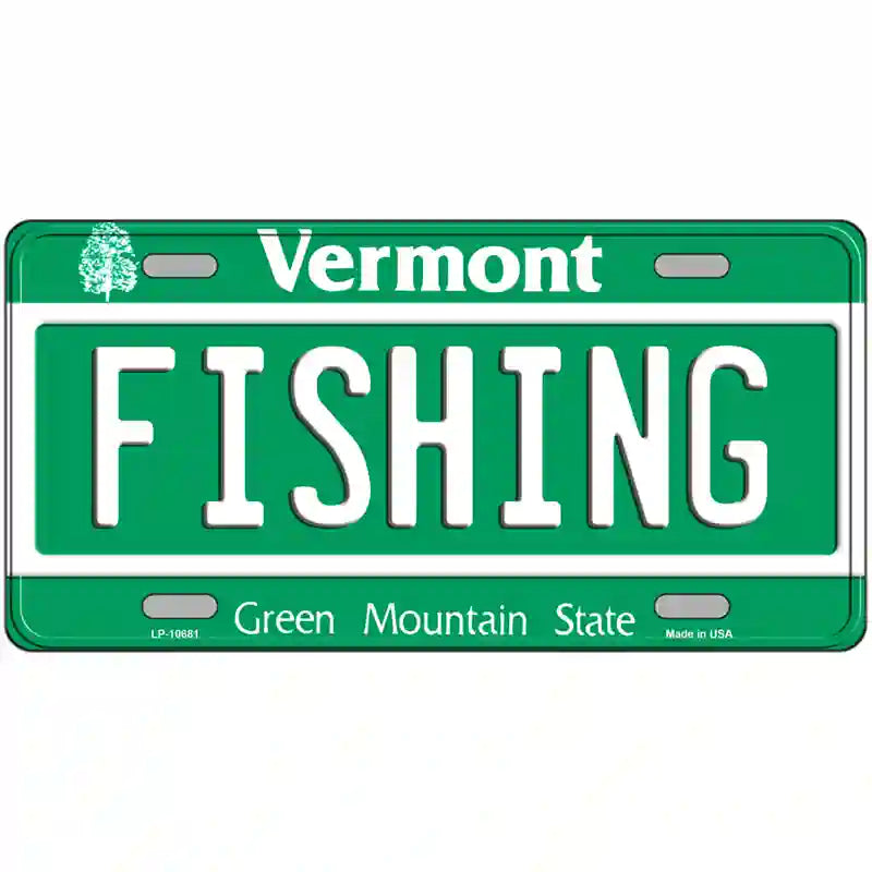 Fishing Vermont Metal Novelty License Plate 12" x 6" (LP)