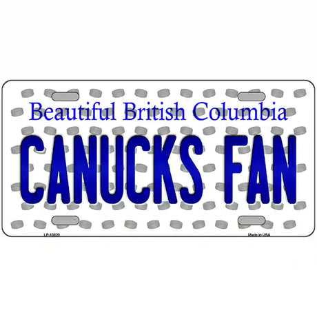 Canucks Fan British Columbia Novelty Metal License Plate 12" x 6" (LP)