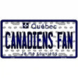 Canadiens Fan Quebec Novelty Metal License Plate 12" x 6" (LP)