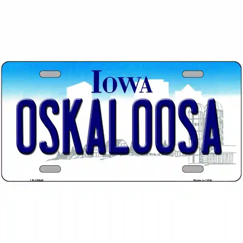 Oskaloosa Iowa Metal Novelty License Plate 12" x 6" (LP)