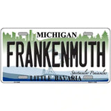 Frankenmuth Michigan Metal Novelty License Plate 12" x 6" (LP)