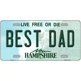 Best Dad New Hampshire State License Plate 12" x 6" (LP)