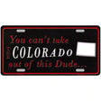 Colorado Dude Novelty Metal License Plate 12" x 6" (LP)