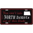 North Dakota Dude Novelty Metal License Plate 12" x 6" (LP)