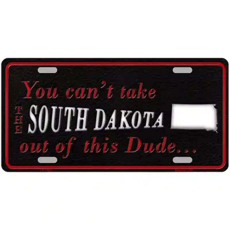 South Dakota Dude Novelty Metal License Plate 12" x 6" (LP)