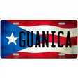 Guanica Puerto Rico Flag License Plate Metal Novelty 12" x 6" (LP)