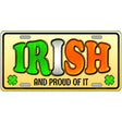 Irish and Proud Novelty License Plate 12" x 6" (LP)