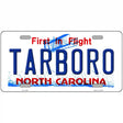 Tarboro North Carolina Novelty License Plate 12" x 6" (LP)