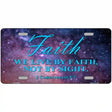 Live By Faith Novelty License Plate 12" x 6" (LP)