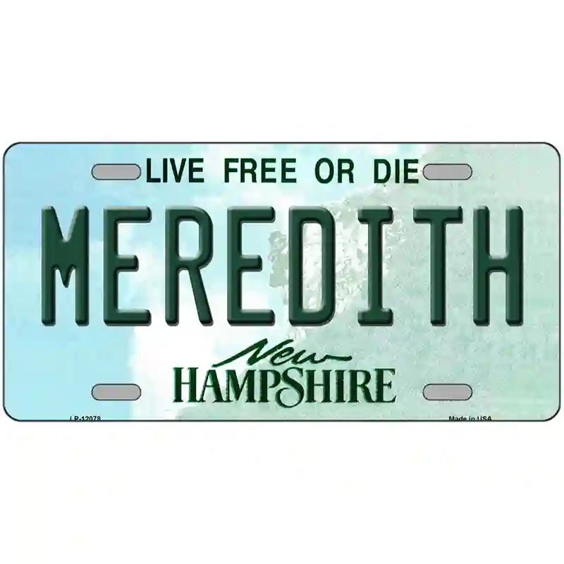 Meredith New Hampshire State Novelty Metal License Plate 12" x 6" (LP)