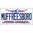 Muffreesboro North Carolina State Novelty Metal License Plate 12" x 6" (LP)