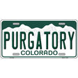 Purgatory Colorado Novelty Metal License Plate 12" x 6" (LP)