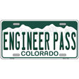 Engineer Pass Colorado Novelty Metal License Plate 12" x 6" (LP)