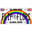 Flip Flops Hawaii Novelty Metal License Plate 12" x 6" (LP)