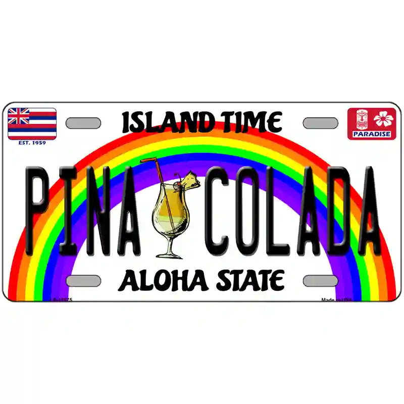 Pina Colada Hawaii Novelty Metal License Plate 12" x 6" (LP)