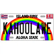 Kahoolawe Hawaii Novelty Metal License Plate 12" x 6" (LP)