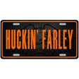 Huckin Farley Novelty Metal License Plate 12" x 6" (LP)