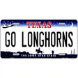 Go Longhorns Novelty Metal License Plate 12" x 6" (LP)