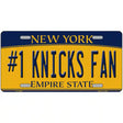 Number 1 Knicks Fan Novelty Metal License Plate Tag 12" x 6" (LP)