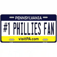 Number 1 Phillies Fan Novelty Metal License Plate Tag 12" x 6" (LP)