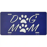 Dog Mom Novelty Metal License Plate Tag 12" x 6" (LP)