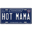 Hot Mama Tennessee Blue Novelty Metal License Plate Tag 12" x 6" (LP)