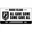 Rhode Island POW MIA Some Gave All Novelty Metal License Plate 12" x 6" (LP)