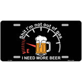 I Need More Beer Novelty Metal License Plate LP-14461