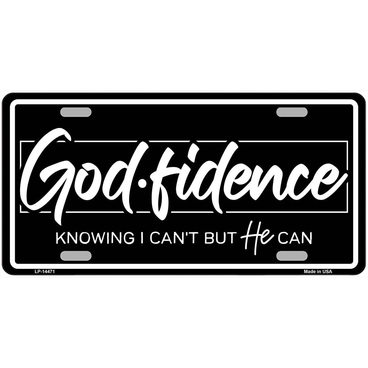 Godfidence Novelty Metal License Plate LP-14471