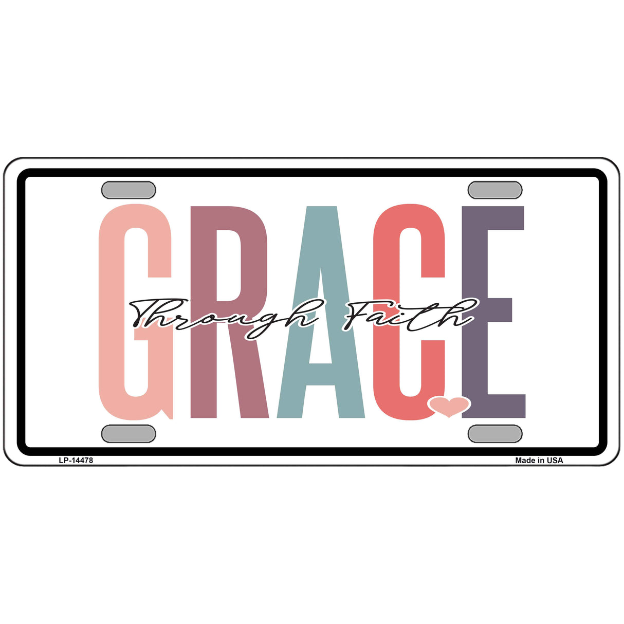 Grace Through Faith Novelty Metal License Plate LP-14478