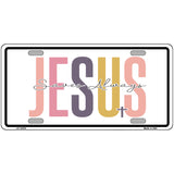 Jesus Saves Always Novelty Metal License Plate LP-14479