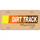 Dirt Track Racing Metal Novelty License Plate 12" x 6" (LP)