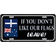 If You Dont Like Our Flag Leave Metal Novelty License Plate 12" x 6" (LP)