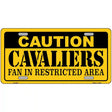 Caution Cavaliers Fan Metal Novelty License Plate 12" x 6" (LP)