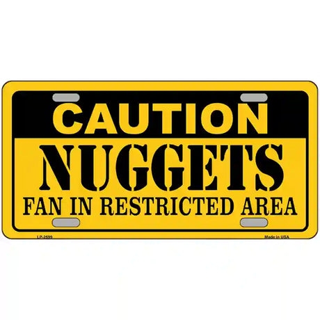 Caution Nuggets Fan Metal Novelty License Plate 12" x 6" (LP)