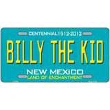 Billy The Kid New Mexico Teal Novelty Metal License Plate 12" x 6" (LP)