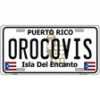 Orocovis Puerto Rico Metal Novelty License Plate 12" x 6" (LP)