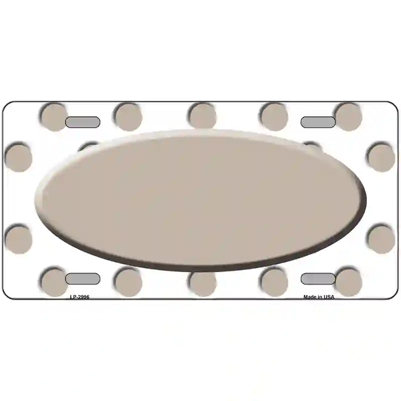 Tan White Polka Dot Tan Center Oval Metal Novelty License Plate 12" x 6" (LP)