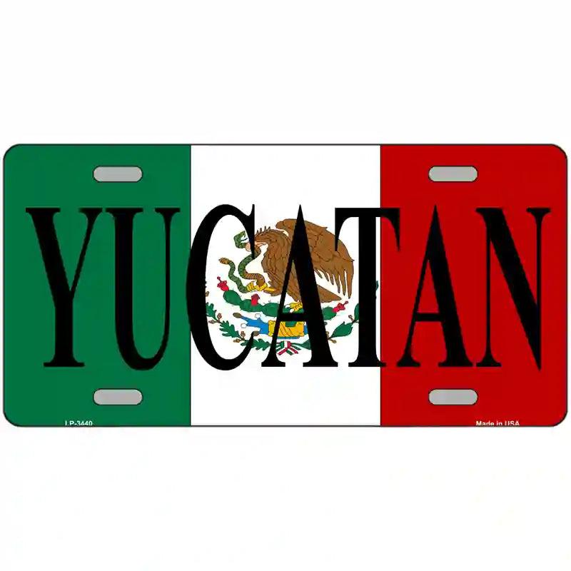 Yucatan on Mexico Flag Metal Novelty License Plate 12" x 6" (LP)