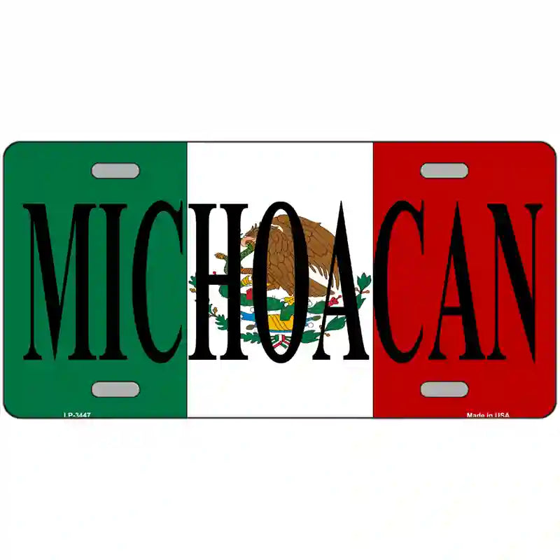 Michoacan on Mexico Flag Metal Novelty License Plate 12" x 6" (LP)