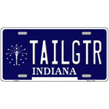 Tailgtr Indiana Novelty Metal License Plate 12" x 6" (LP)