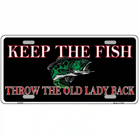 Keep the Fish Metal Novelty License Plate 12" x 6" (LP)