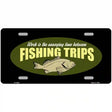 Fishing Trips Metal Novelty License Plate 12" x 6" (LP)