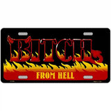 Bitch From Hell Metal Novelty License Plate 12" x 6" (LP)