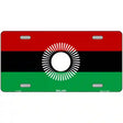 Malawi Flag Metal Novelty License Plate 12" x 6" (LP)